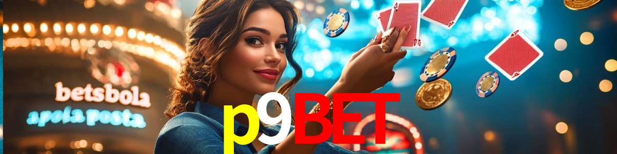 Welcome Bonus p9bet
